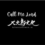 Call me Lord
